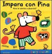 Impara con Pina. Libro pop-up