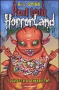 Dolcetto o scherzetto? Horrorland: 16