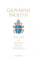 Varcare la soglia della speranza
