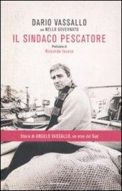 Il sindaco pescatore