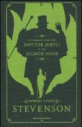 Lo strano caso del dottor Jekyll e del signor Hyde