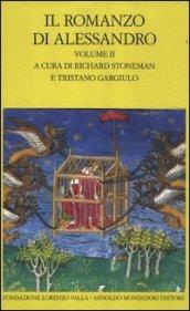 Il romanzo di Alessandro. Testo greco e latino a fronte. 2.