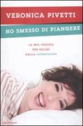 Ho smesso di piangere: La mia odissea per uscire dalla depressione (Ingrandimenti)