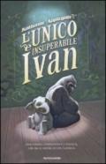 L'unico e insuperabile Ivan