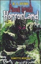 Fumetto mortale. Horrorland: 17