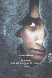 La donna che mi insegnò il respiro (Scrittori italiani e stranieri)