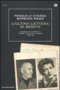 L'ultima lettera di Benito: Mussolini e Petacci: amore e politica a Salò 1943-45 (Oscar storia Vol. 549)
