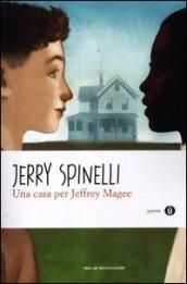 Una casa per Jeffrey Magee. Oscar Junior