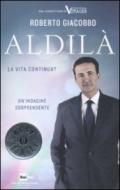 Aldilà. La vita continua?