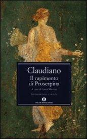 Il rapimento di Proserpina. Testo latino a fronte