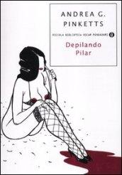 Depilando Pilar