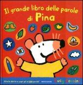 Il grande libro delle parole di Pina