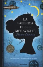 La fabbrica delle meraviglie