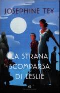 La strana scomparsa di Leslie