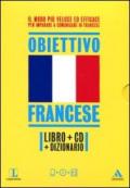 Langenscheidt. Obiettivo francese. Il francese in 30 giorni. Con dizionario. Con CD Audio formato MP3 (2 vol.)