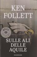 Sulle ali delle aquile (Oscar bestsellers Vol. 40)