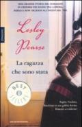 La ragazza che sono stata (Oscar bestsellers emozioni Vol. 2242)