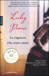 La ragazza che sono stata (Oscar bestsellers emozioni Vol. 2242)