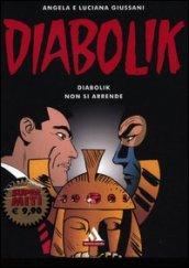 Diabolik non si arrende