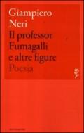 Il professor Fumagalli e altre figure