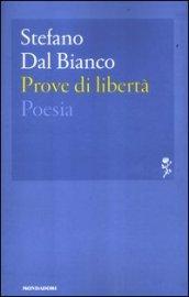 Prove di libertà