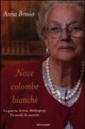 Nove colombe bianche