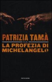 La profezia di Michelangelo (Omnibus)