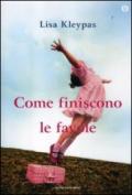 Come finiscono le favole (Oscar)