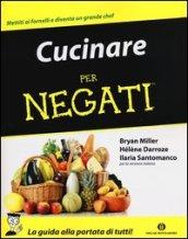 Cucinare per negati