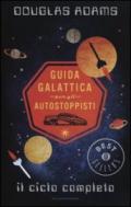 Guida galattica per gli autostoppisti. Il ciclo completo