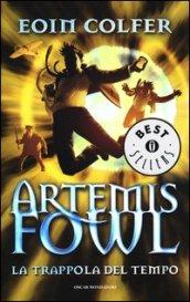 La trappola del tempo. Artemis Fowl