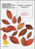 Quanto è abbastanza?: Di quanto denaro abbiamo davvero bisogno per essere felici (meno di quello che pensi) (Strade blu. Non Fiction)