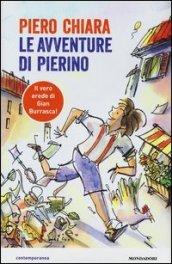 Le avventure di Pierino. Ediz. illustrata