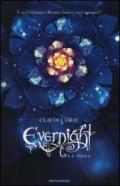 Evernight la saga: Evernight-Stargazer-Hourglass