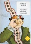 Il paradiso dei lettori innamorati. Conversazioni con grandi scrittori sui film che amiamo e detestiamo