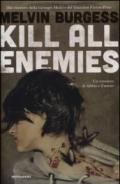 Kill all enemies (Chrysalide)