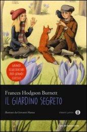 Il giardino segreto. Ediz. illustrata. Oscar Junior