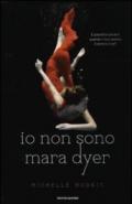 Io non sono Mara Dyer