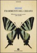 Frammenti del creato. Riflessioni, racconti, poesie sulle farfalle (Oscar saggezze)