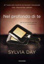 Nel profondo di te (The Crossfire Series (versione italiana) Vol. 3)