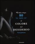 Il colore del desiderio. 80 days. Azzurro. 2.