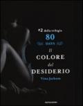 Il colore del desiderio. 80 days. Azzurro. 2.