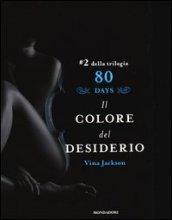 Il colore del desiderio. 80 days. Azzurro. 2.