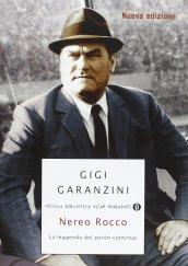 Nereo Rocco. La leggenda del paròn continua