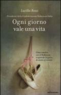 Ogni giorno vale una vita: Come convivo con il Parkinson scoprendo la gioia di essere al mondo (Ingrandimenti)