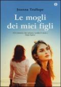 Le mogli dei miei figli. Ediz. speciale