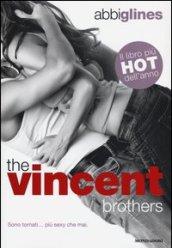 The Vincent Brothers (versione italiana) (The Vincent Boys (versione italiana) Vol. 2)