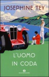 L'uomo in coda (Oscar scrittori moderni Vol. 2052)