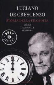 Storia della filosofia greca, medioevale, moderna