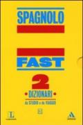 Fast spagnolo. Dizionari da studio e da viaggio